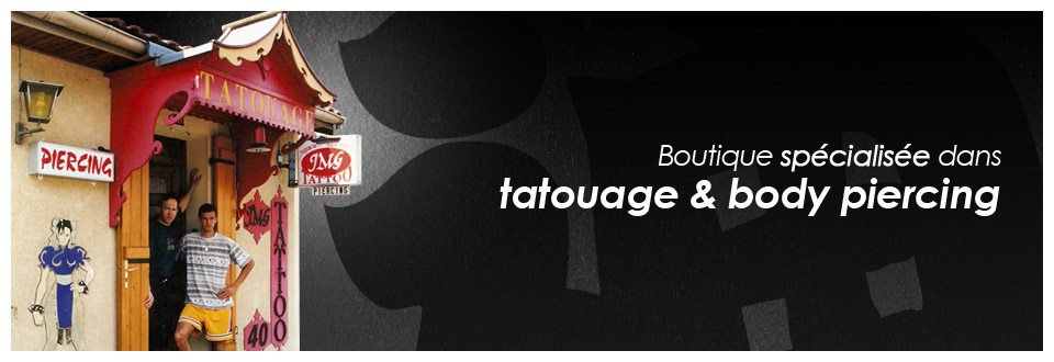 Boutique Tatouage Piercing à Mont-de-Marsan
